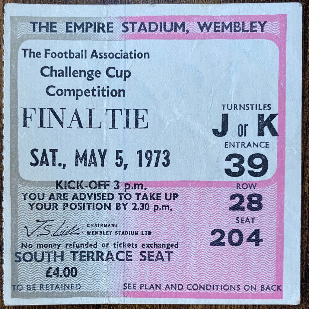 1973 ORIGINAL FA CUP FINAL TICKET SUNDERLAND V LEEDS UNITED