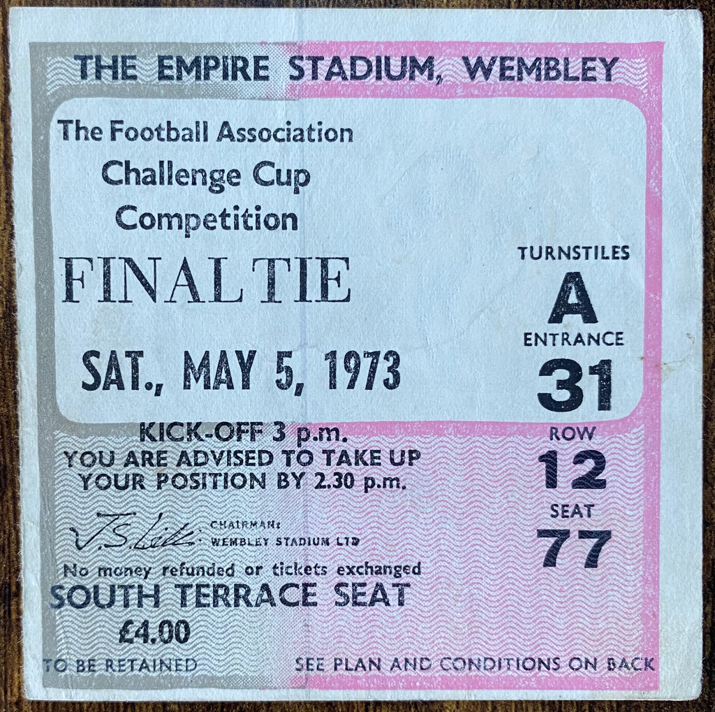 1973 ORIGINAL FA CUP FINAL TICKET SUNDERLAND V LEEDS UNITED