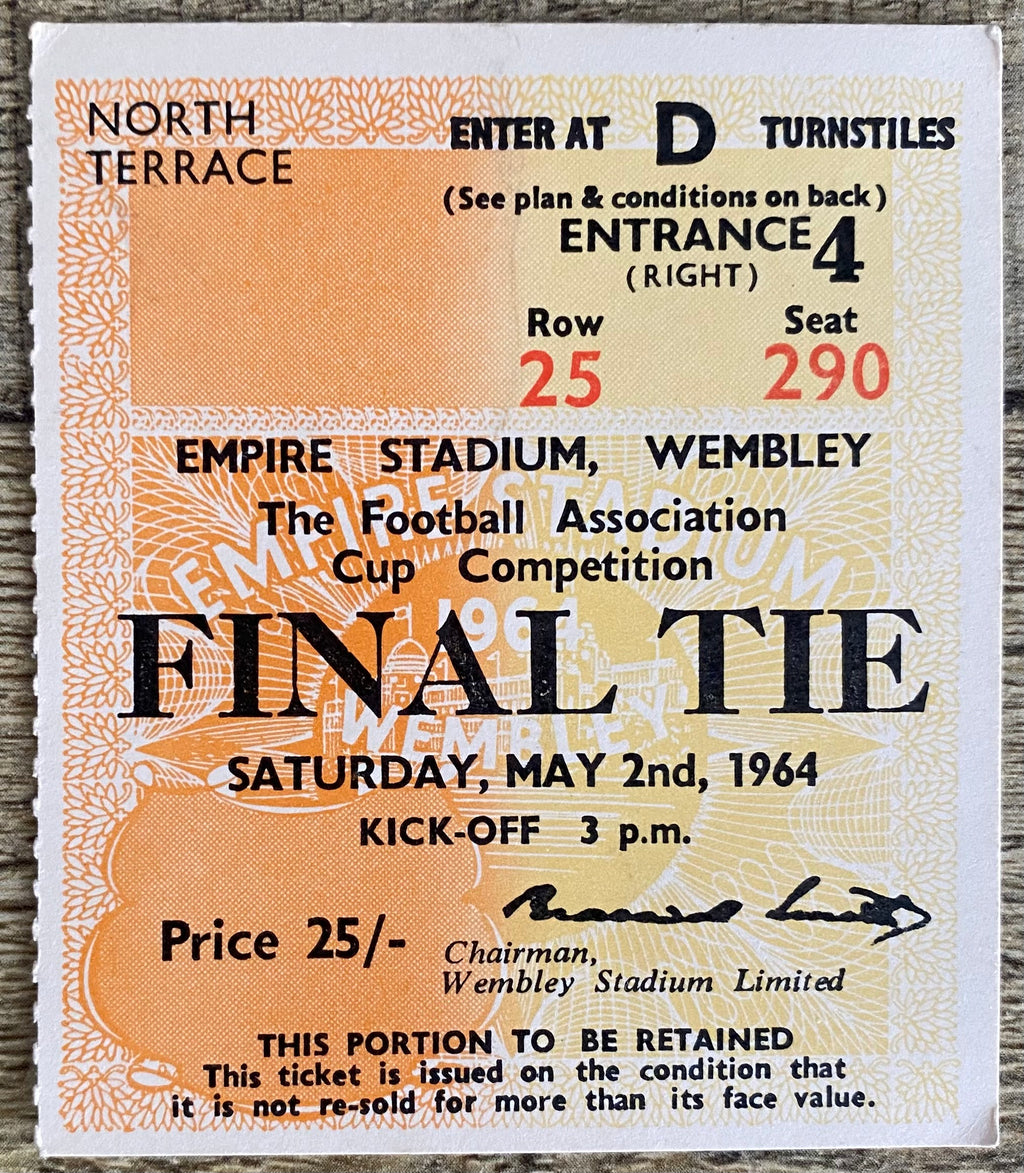 1964 ORIGINAL FA CUP FINAL TICKET WEST HAM UNITED V PRESTON NORTH END