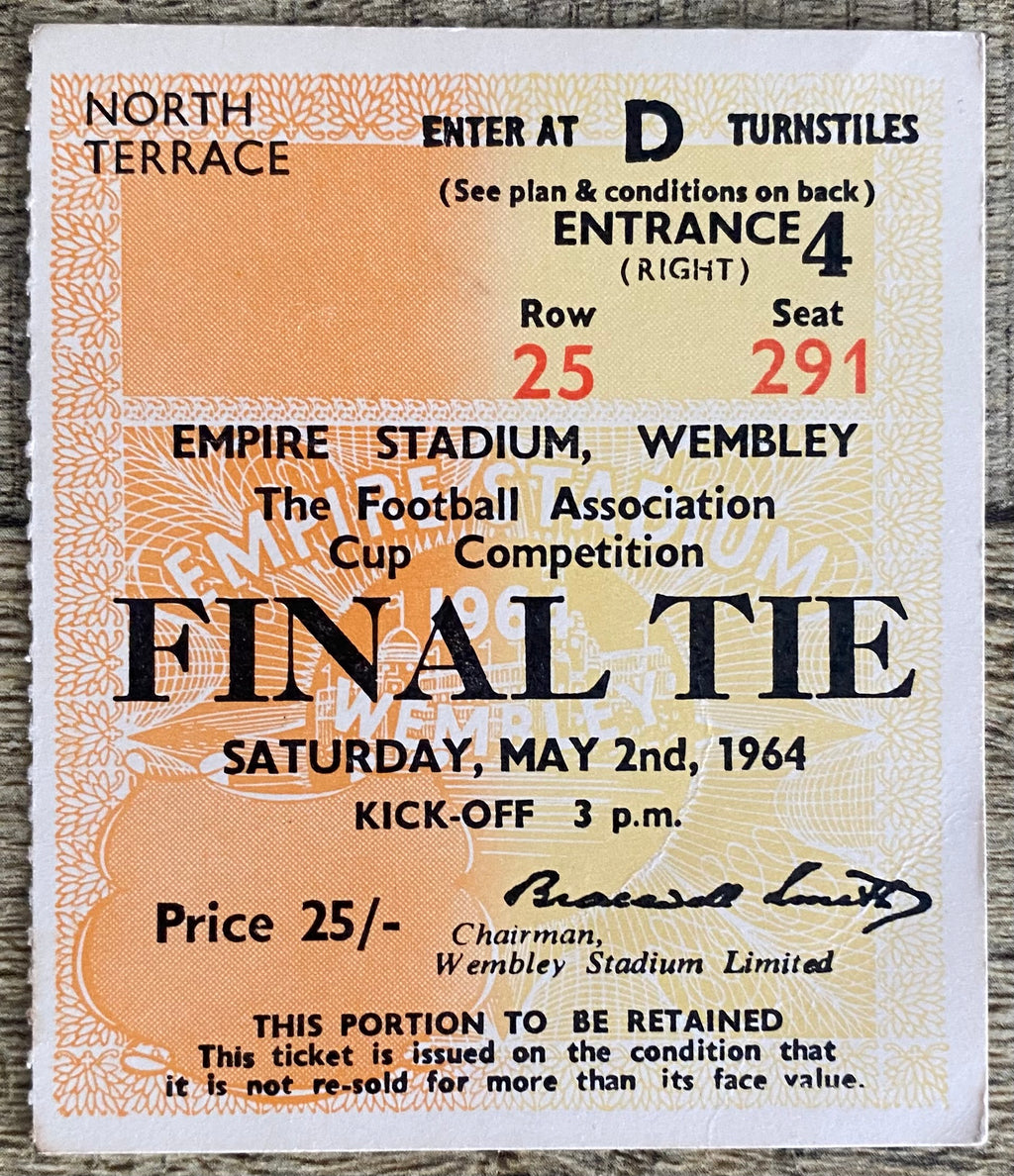1964 ORIGINAL FA CUP FINAL TICKET WEST HAM UNITED V PRESTON NORTH END