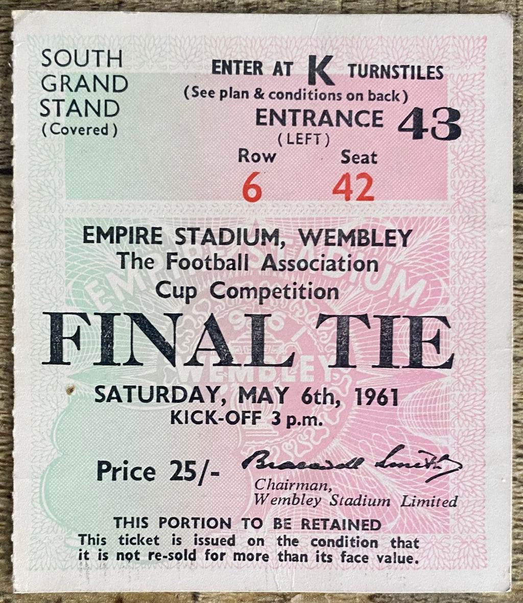 1961 ORIGINAL FA CUP FINAL TICKET TOTTENHAM HOTSPUR V LEICESTER CITY