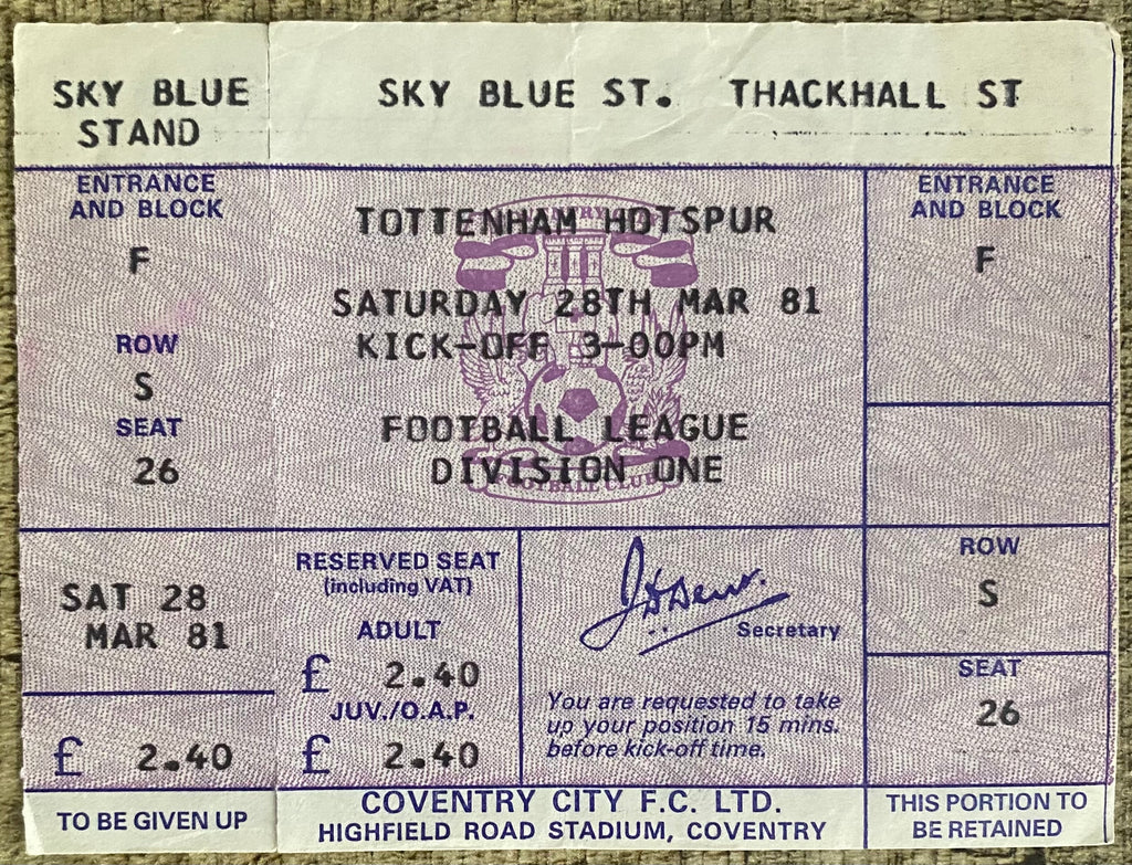 1980/81 ORIGINAL DIVISION ONE UNUSED TICKET COVENTRY CITY V TOTTENHAM HOTSPUR