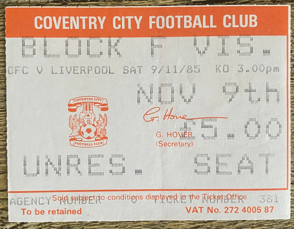 1985/86 ORIGINAL DIVISION ONE TICKET COVENTRY CITY V LIVERPOOL