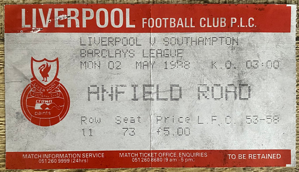 1987/88 ORIGINAL DIVISION ONE TICKET LIVERPOOL V SOUTHAMPTON