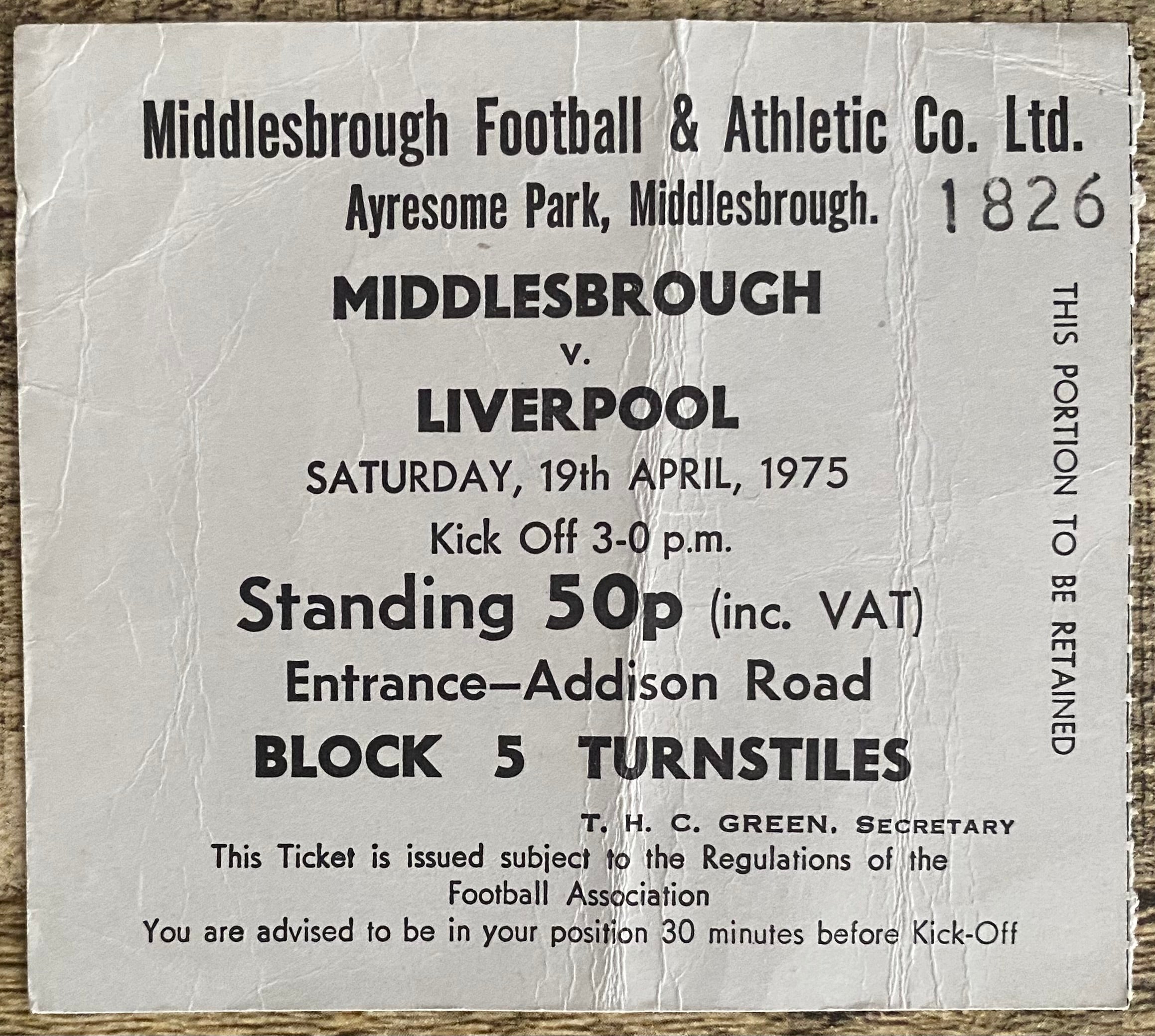 1974/75 ORIGINAL DIVISION ONE TICKET MIDDLESBROUGH V LIVERPOOL
