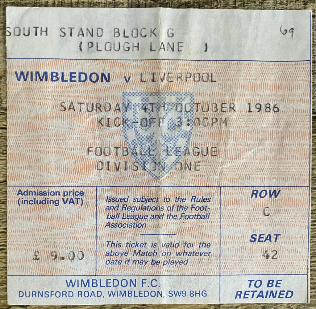 1986/87 ORIGINAL DIVISION ONE TICKET WIMBLEDON V LIVERPOOL