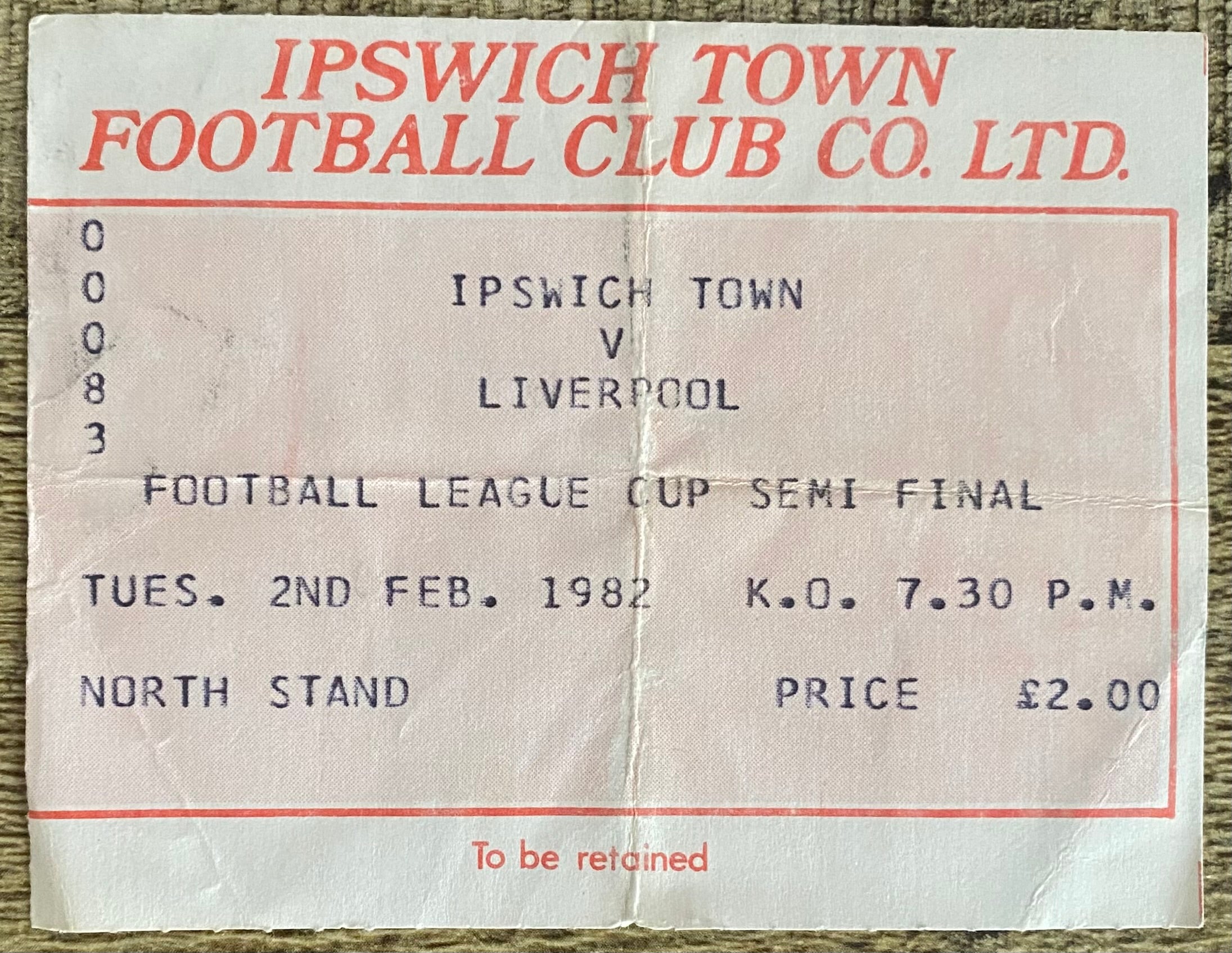 1981/82 ORIGINAL LEAGUE CUP SEMI FINAL 1ST LEG TICKET IPSWICH TOWN V LIVERPOOL