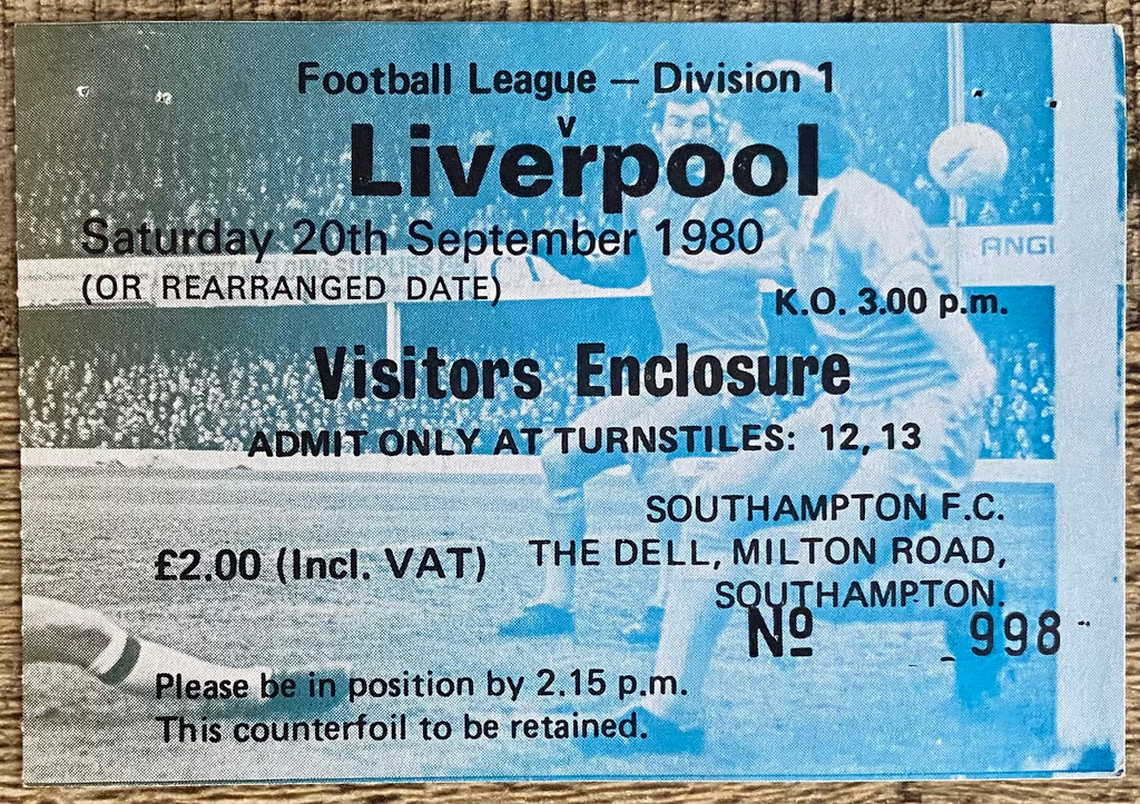 1980/81 ORIGINAL DIVISION ONE TICKET SOUTHAMPTON V LIVERPOOL