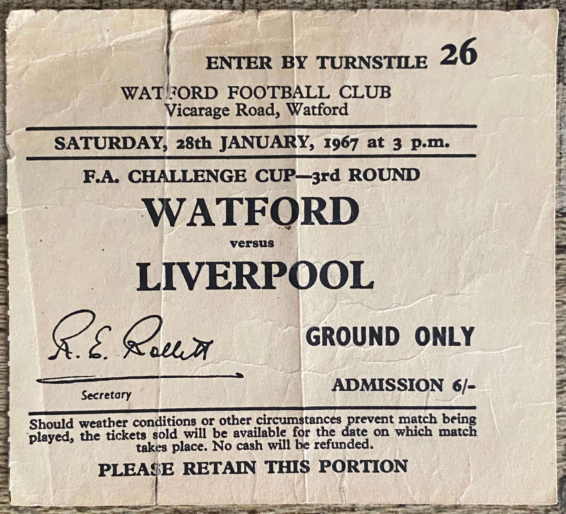 1966/67 ORIGINAL FA CUP 3RD ROUND TICKET WATFORD V LIVERPOOL