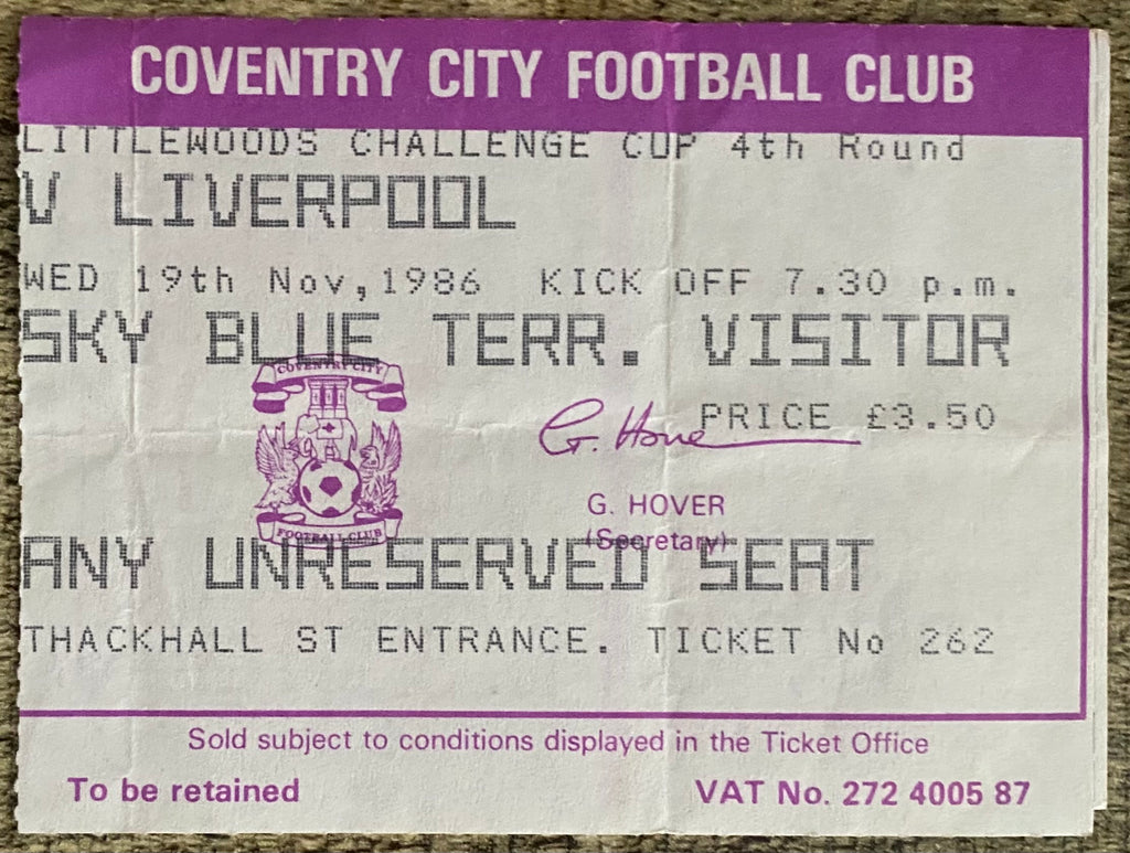 1986/87 ORIGINAL LITTLEWOODS CUP 4TH  TICKET COVENTRY CITY V LIVERPOOL