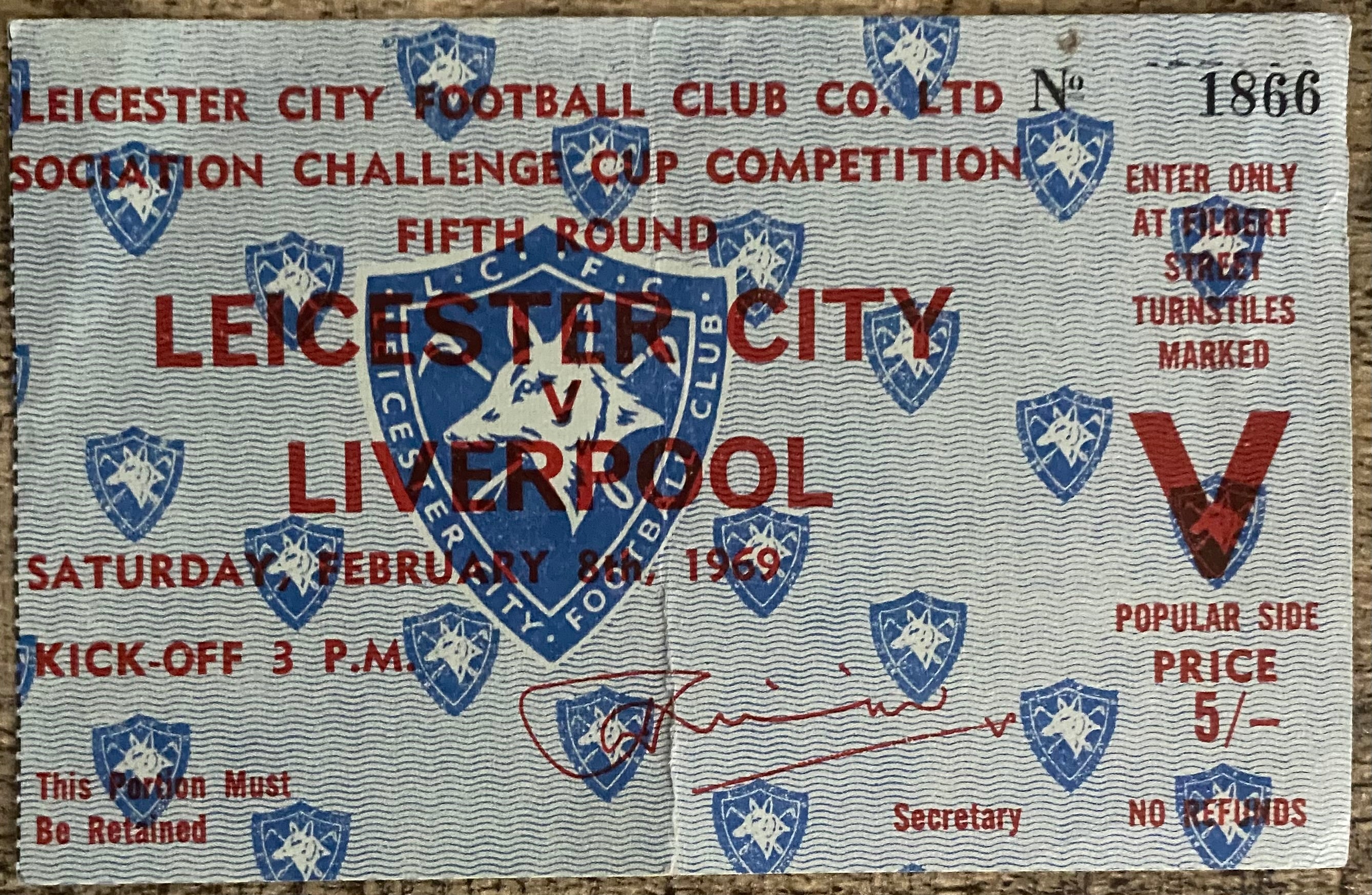 1968/69 ORIGINAL FA CUP 5TH ROUND TICKET LEICESTER CITY V LIVERPOOL