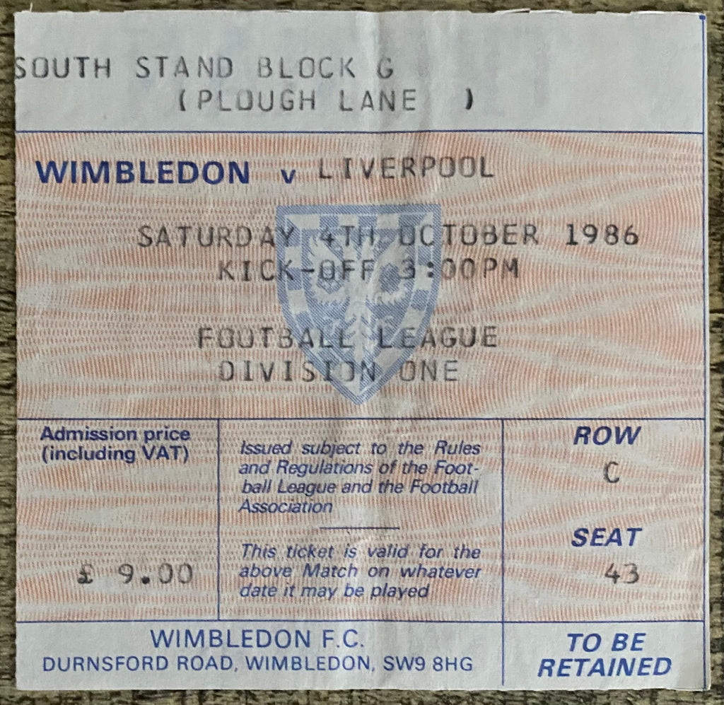 1986/87 ORIGINAL DIVISION ONE TICKET WIMBLEDON V LIVERPOOL