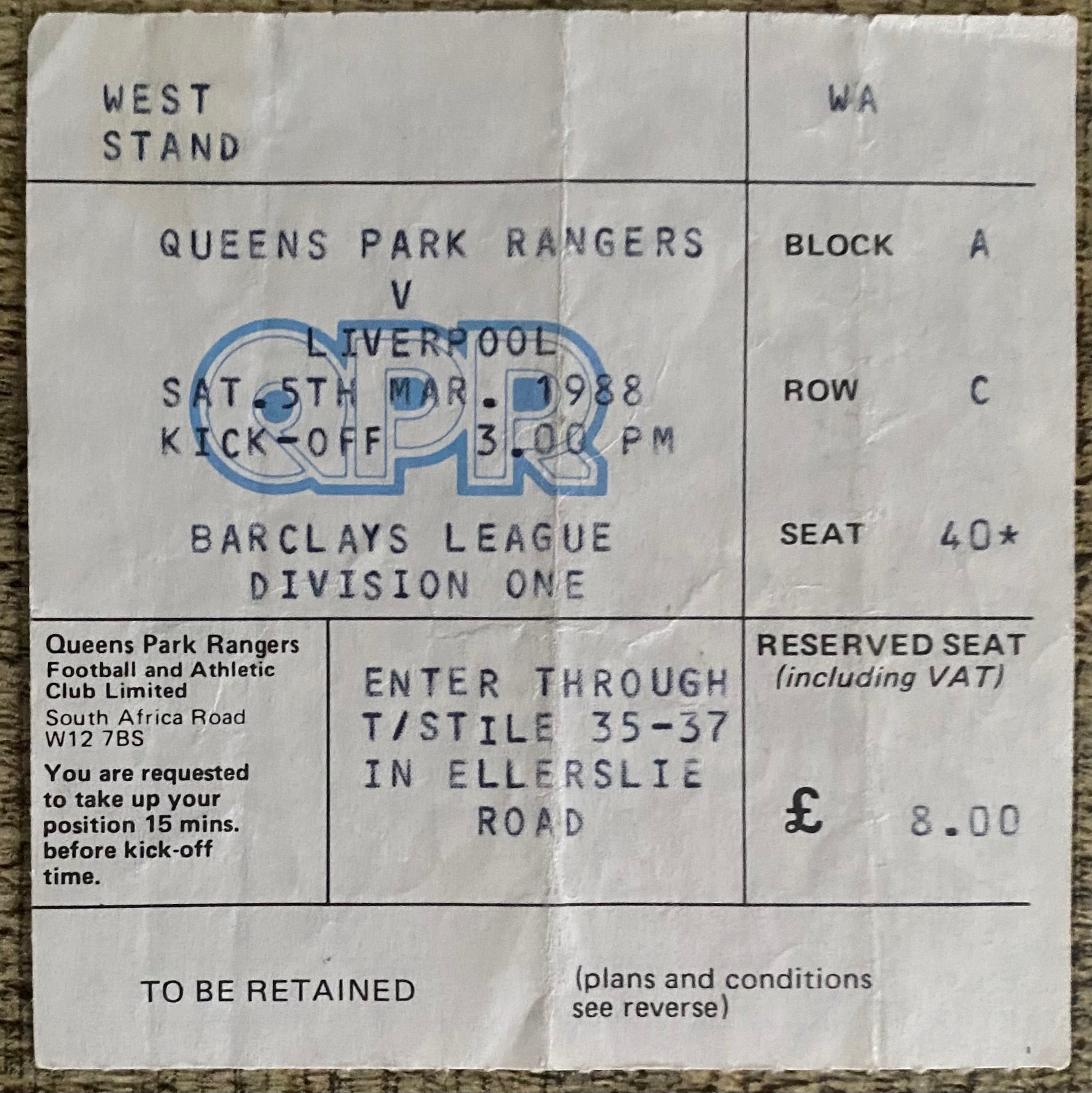 1987/88 ORIGINAL DIVISION ONE TICKET QUEENS PARK RANGERS V LIVERPOOL