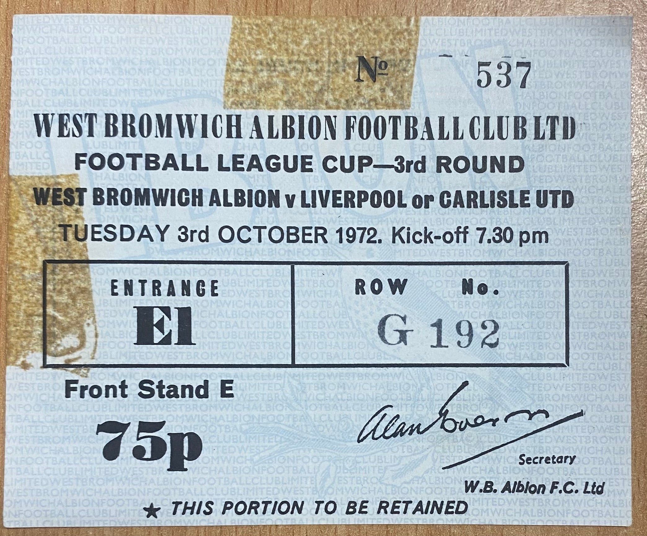 1972/73 ORIGINAL LEAGUE CUP 3RD ROUND TICKET WEST BROMWICH ALBION V LIVERPOOL