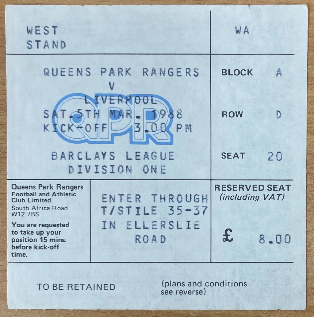 1987/88 ORIGINAL DIVISION ONE TICKET QUEENS PARK RANGERS V LIVERPOOL
