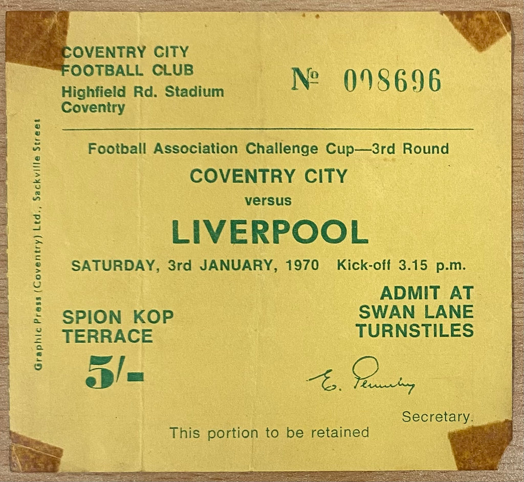 1969/70 ORIGINAL FA CUP 3RD ROUND TICKET COVENTRY CITY V LIVERPOOL
