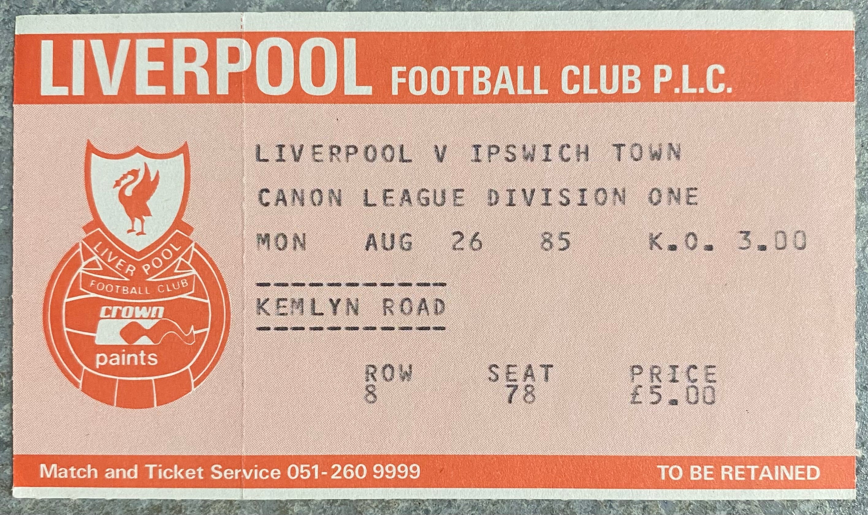 1985/86 ORIGINAL DIVISION ONE TICKET LIVERPOOL V IPSWICH TOWN