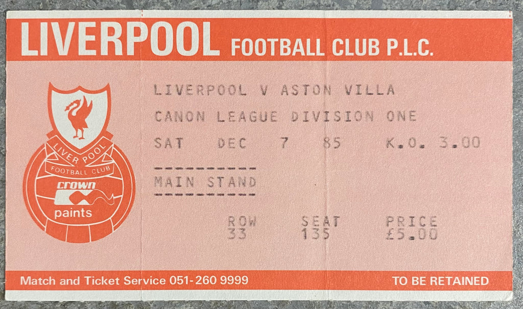 1985/86 ORIGINAL DIVISION ONE TICKET LIVERPOOL V ASTON VILLA