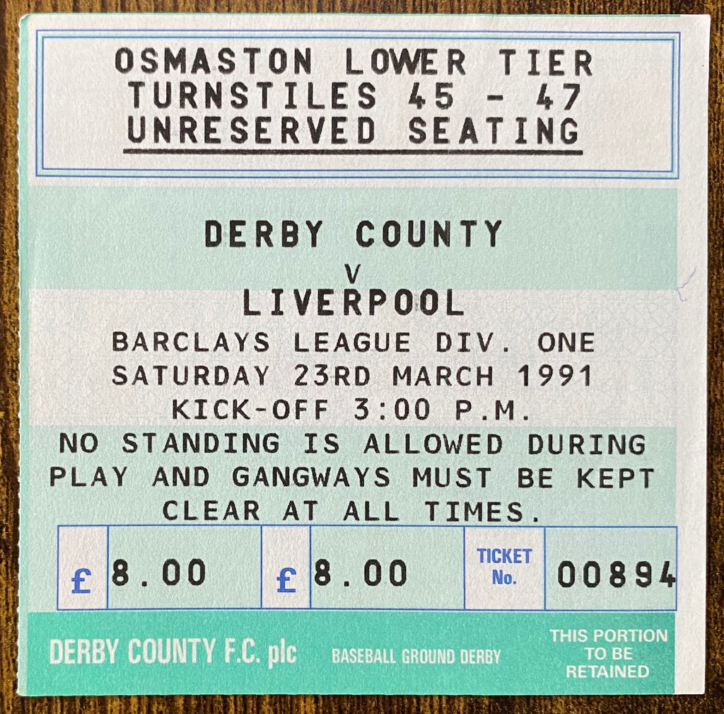 1990/91 ORIGINAL DIVISION ONE TICKET DERBY COUNTY V LIVERPOOL