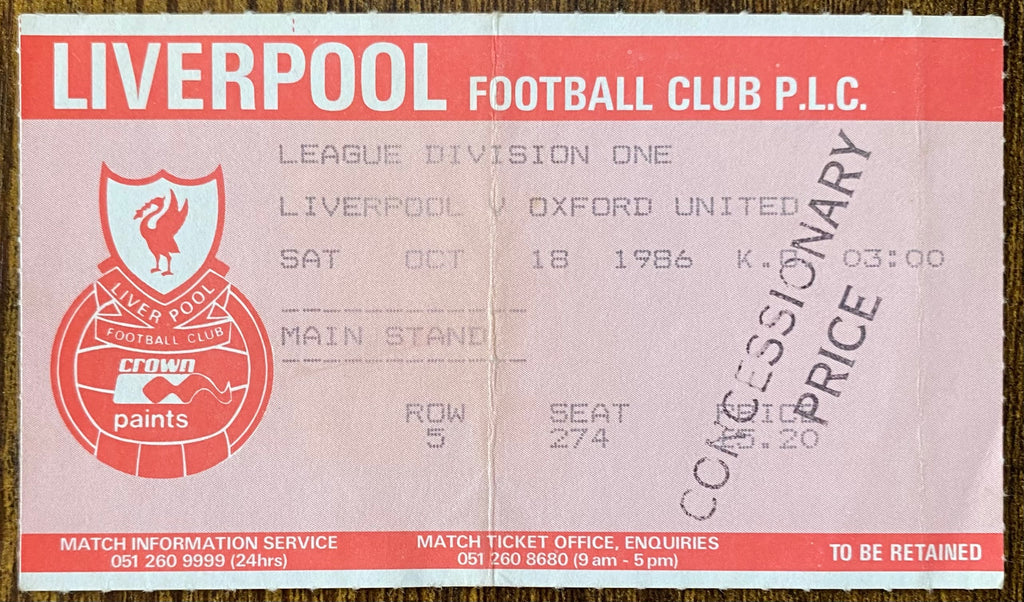 1986/87 ORIGINAL DIVISION ONE TICKET LIVERPOOL V OXFORD UNITED