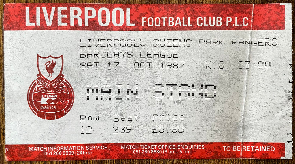 1987/88 ORIGINAL DIVISION ONE TICKET LIVERPOOL V QUEENS PARK RANGERS