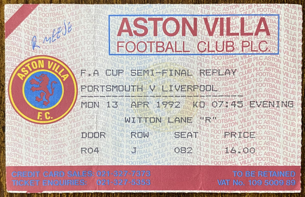 1992 ORIGINAL FA CUP SEMI FINAL REPLAY TICKET LIVERPOOL V PORTSMOUTH @ VILLA PARK