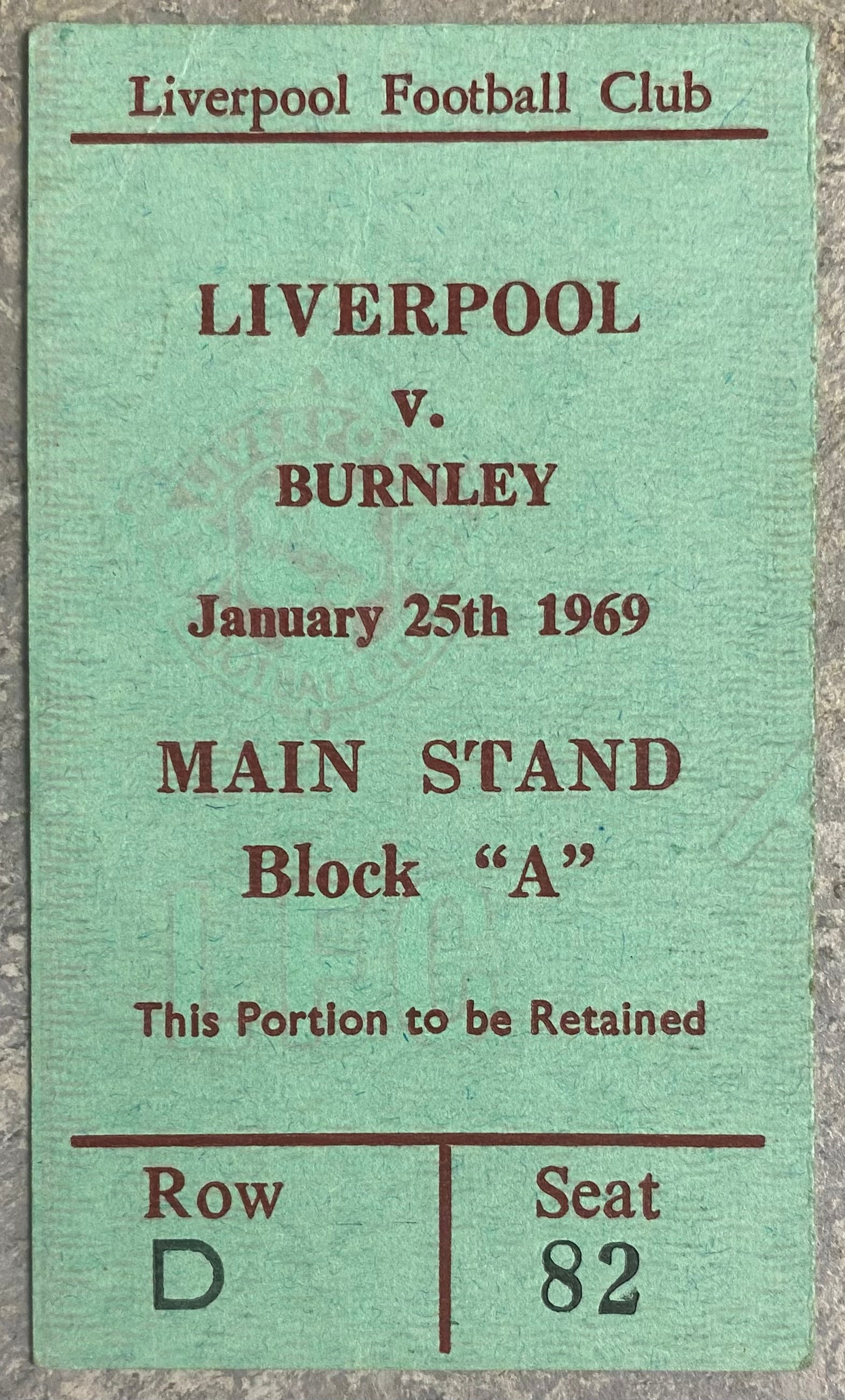 1968/69 ORIGINAL FA CUP 4TH ROUND TICKET LIVERPOOL V BURNLEY