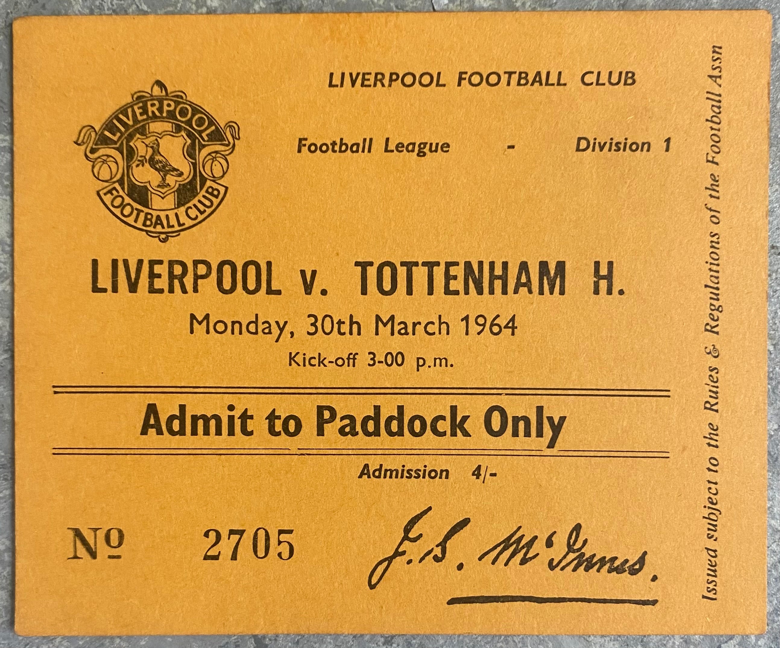 1963/64 ORIGINAL DIVISION ONE TICKET LIVERPOOL V TOTTENHAM HOTSPUR