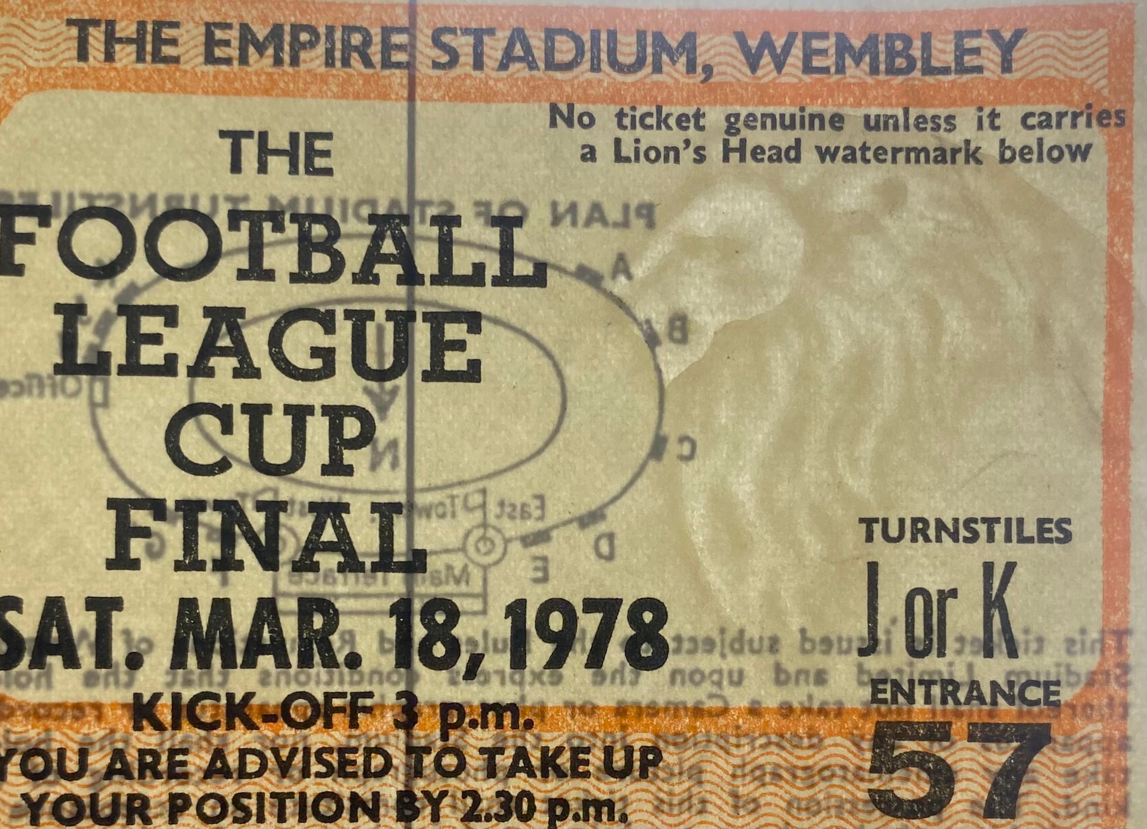 1978 ORIGINAL LEAGUE CUP FINAL TICKET LIVERPOOL V NOTTINGHAM FOREST