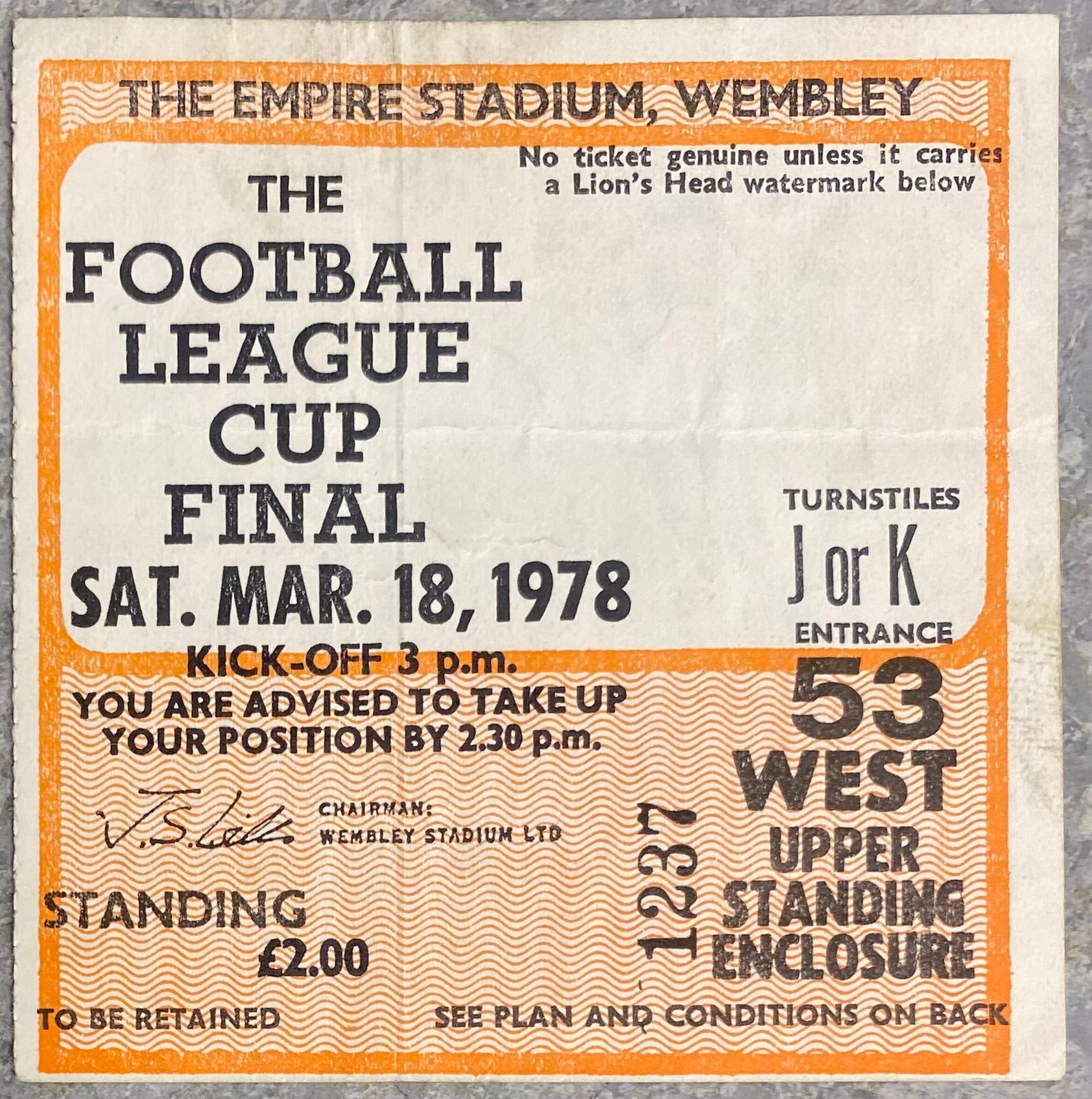 1978 ORIGINAL LEAGUE CUP FINAL TICKET LIVERPOOL V NOTTINGHAM FOREST