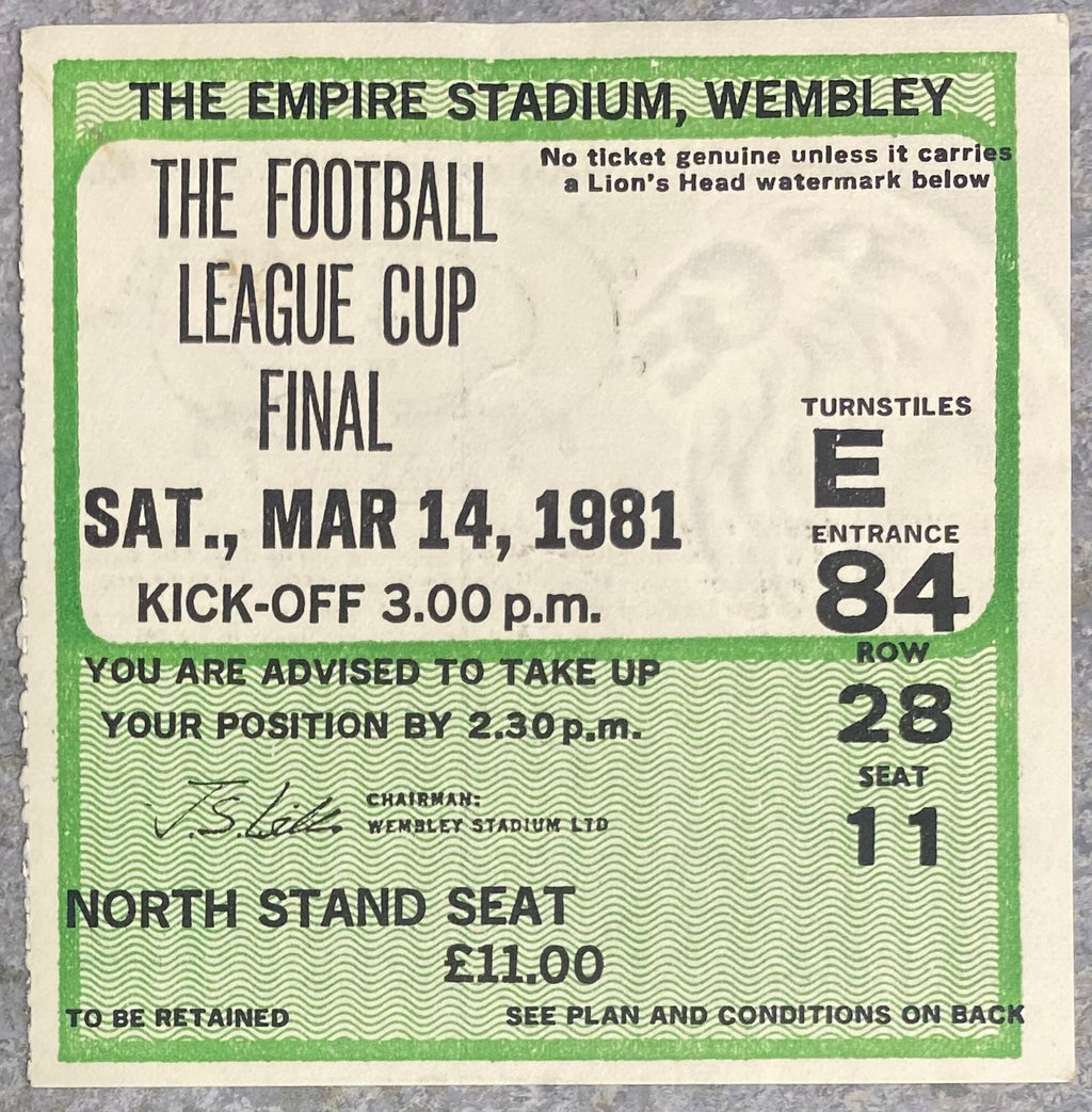 1981 ORIGINAL LEAGUE CUP FINAL TICKET LIVERPOOL V WEST HAM UNITED
