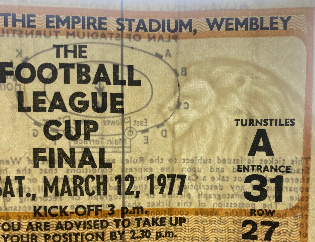 1977 ORIGINAL LEAGUE CUP FINAL TICKET ASTON VILLA V EVERTON
