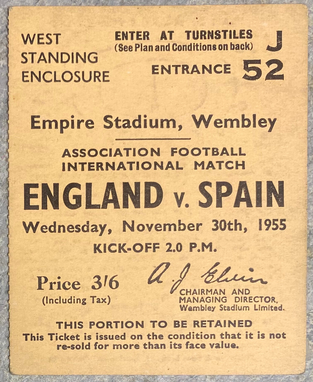 1955 ORIGINAL INTERNATIONAL TICKET ENGLAND V SPAIN