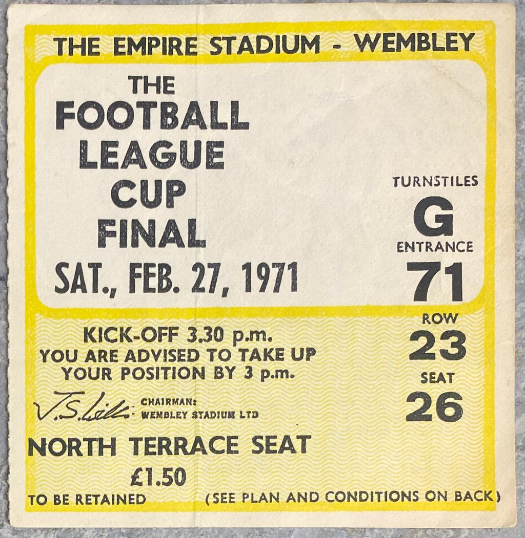 1971 ORIGINAL LEAGUE CUP FINAL TICKET ASTON VILLA V TOTTENHAM HOTSPUR