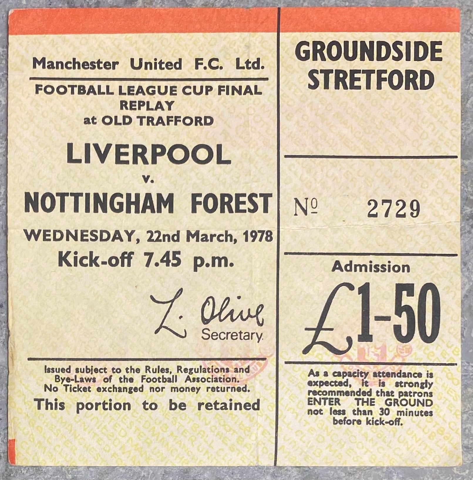 1978 ORIGINAL LEAGUE CUP FINAL REPLAY TICKET LIVERPOOL V NOTTINGHAM FOREST @ OLD TRAFFORD