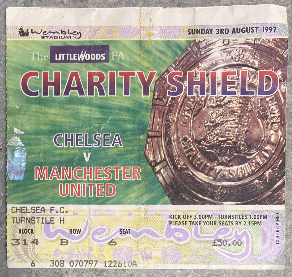 1997 ORIGINAL CHARITY SHIELD TICKET CHELSEA V MANCHESTER UNITED