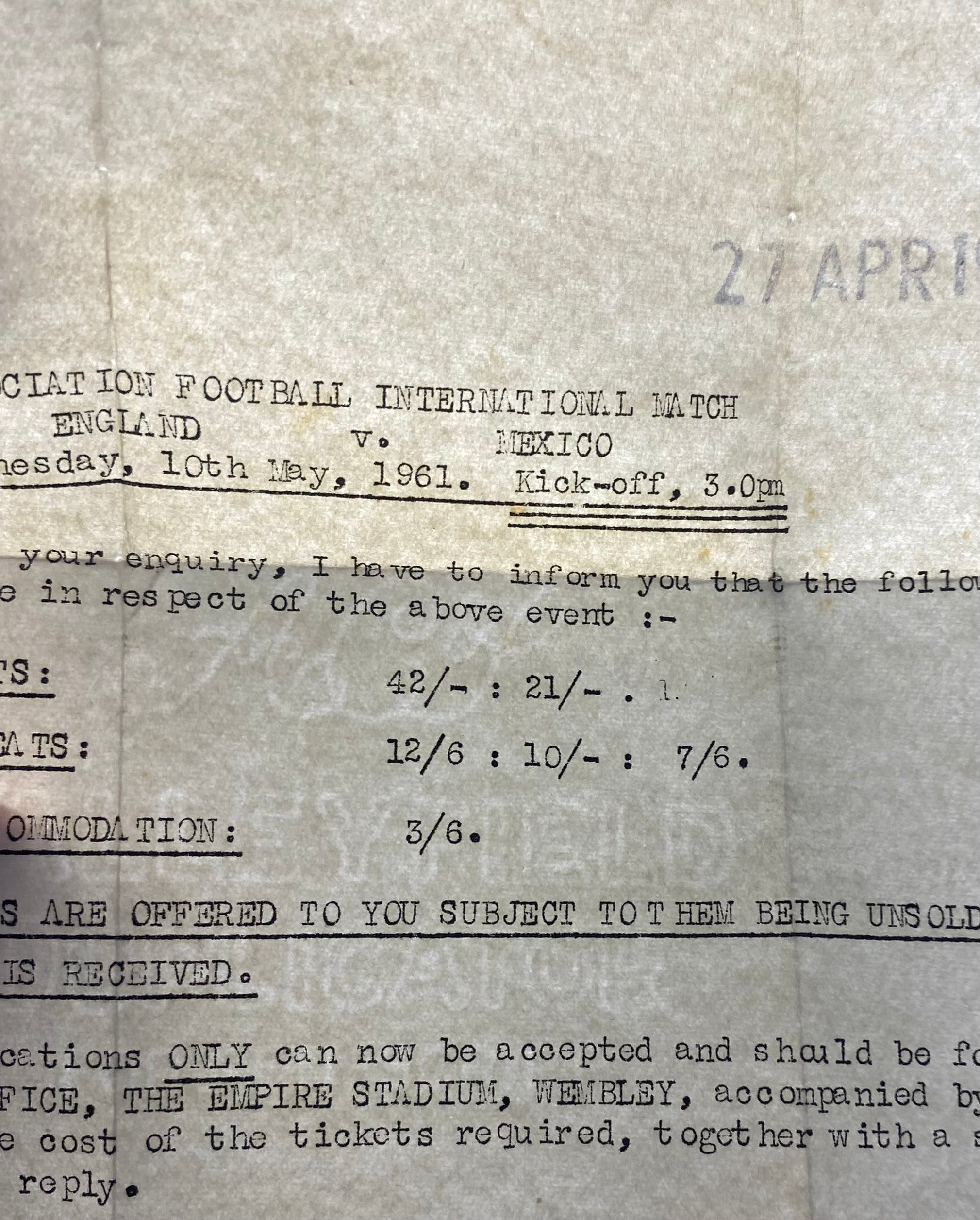1961 ORIGINAL INTERNATIONAL TICKET ENGLAND V MEXICO (AND LETTER)