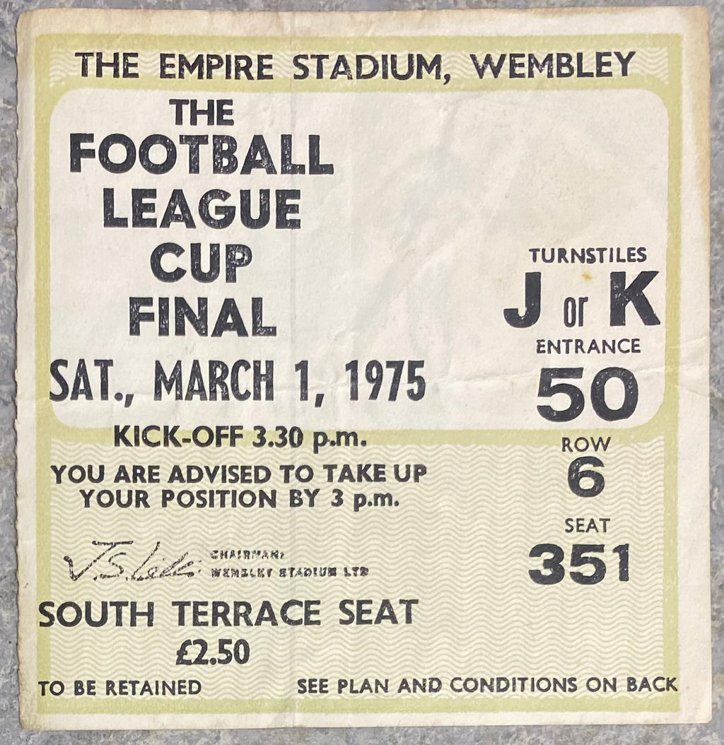 1975 ORIGINAL LEAGUE CUP FINAL TICKET ASTON VILLA V NORWICH CITY