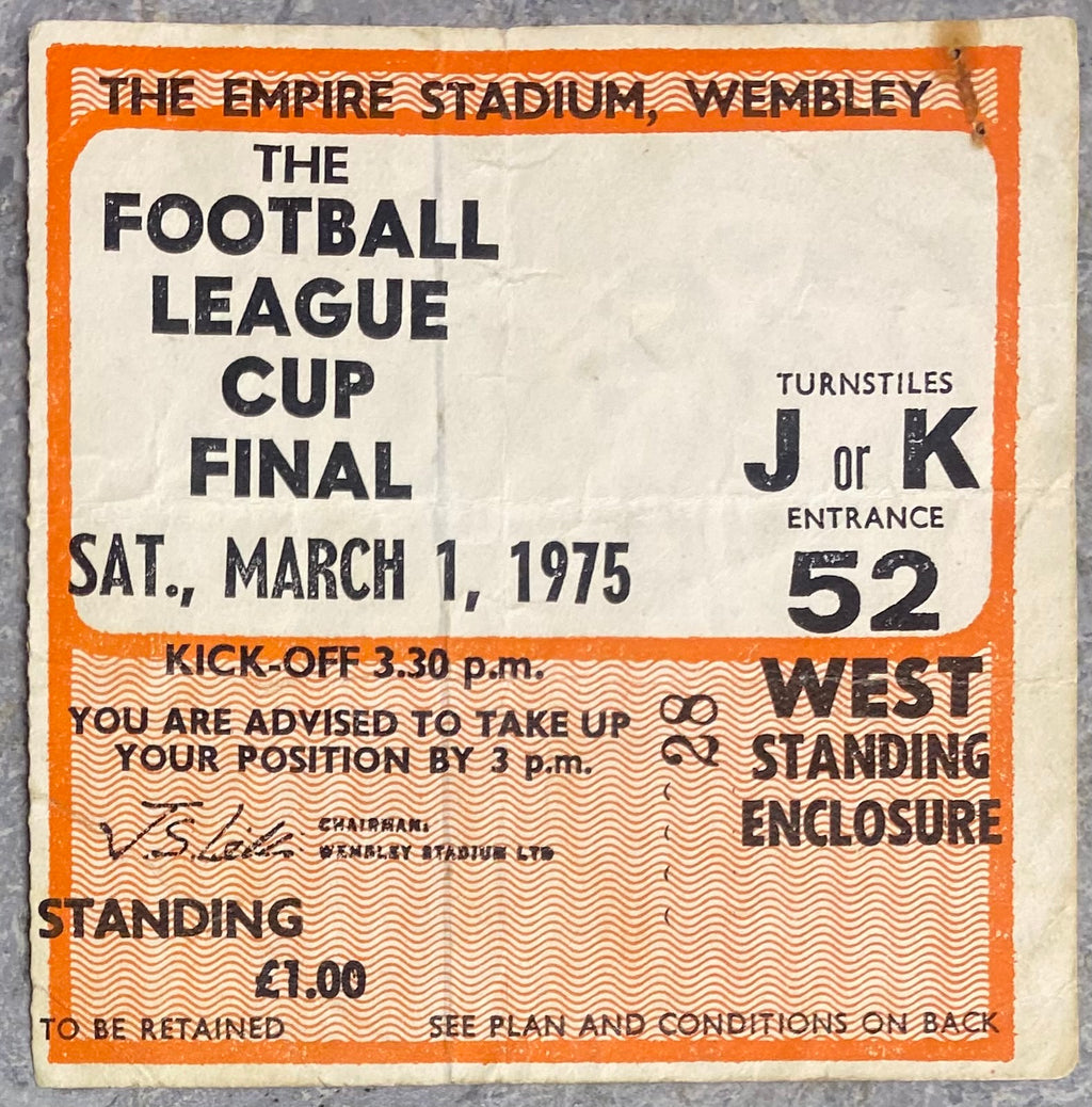 1975 ORIGINAL LEAGUE CUP FINAL TICKET ASTON VILLA V NORWICH CITY
