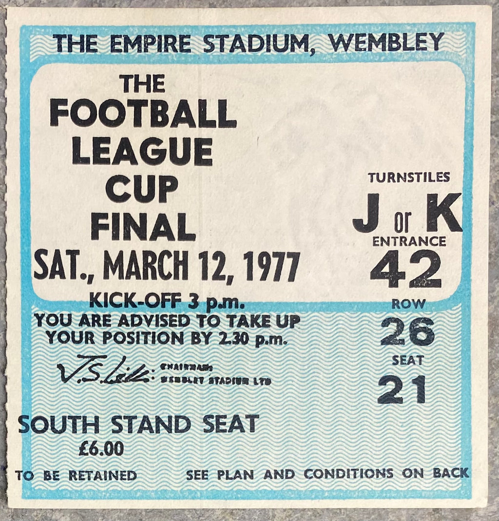 1977 ORIGINAL LEAGUE CUP FINAL TICKET ASTON VILLA V EVERTON
