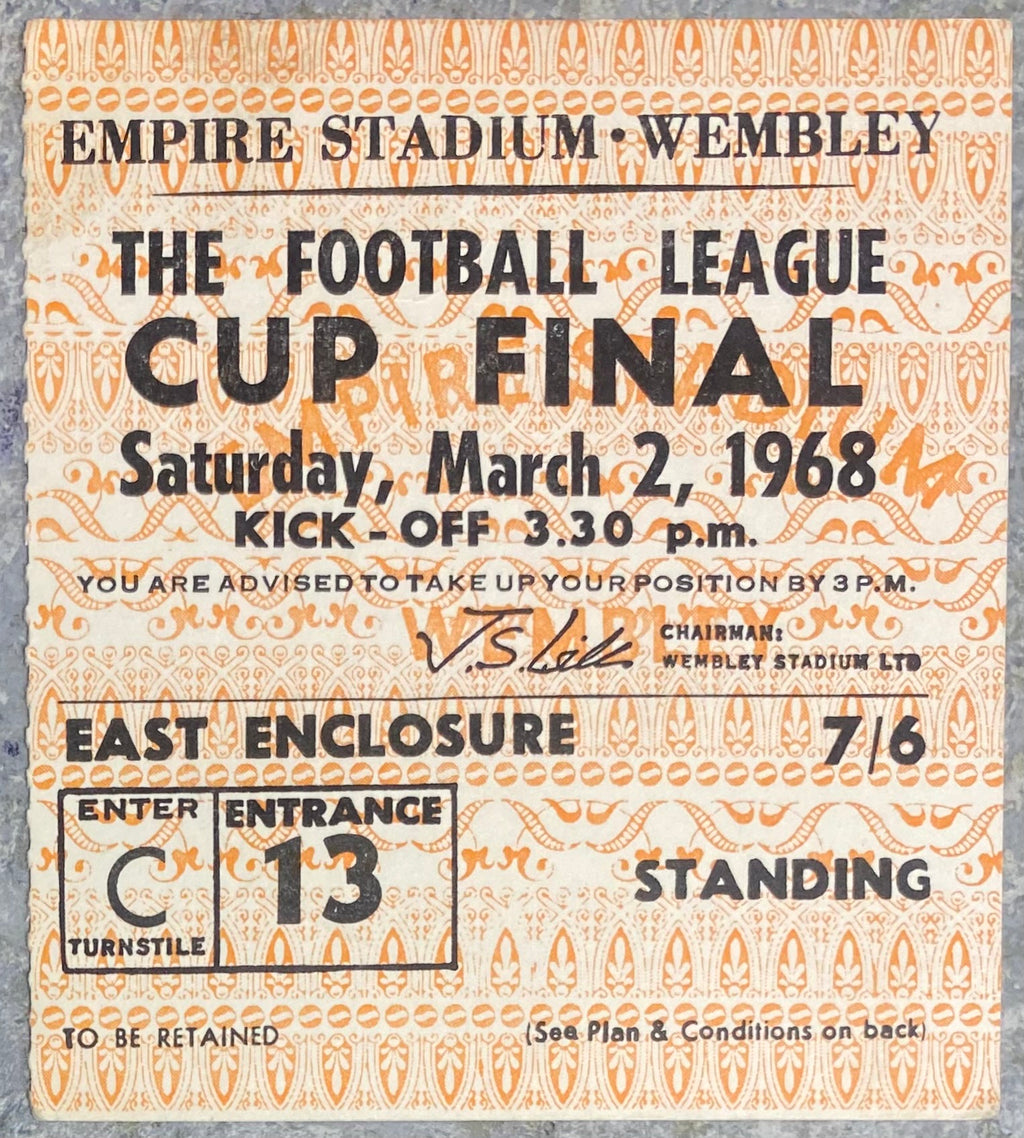 1968 ORIGINAL LEAGUE CUP FINAL TICKET LEEDS UNITED V ARSENAL