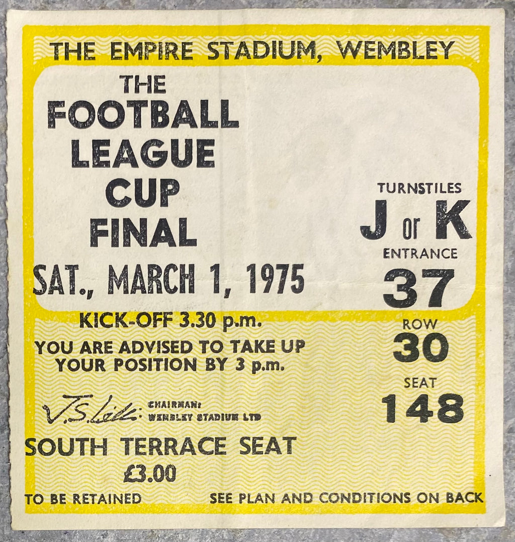 1975 ORIGINAL LEAGUE CUP FINAL TICKET ASTON VILLA V NORWICH CITY