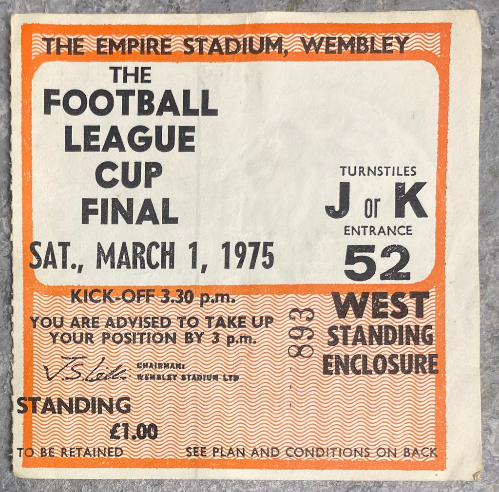 1975 ORIGINAL LEAGUE CUP FINAL TICKET ASTON VILLA V NORWICH CITY