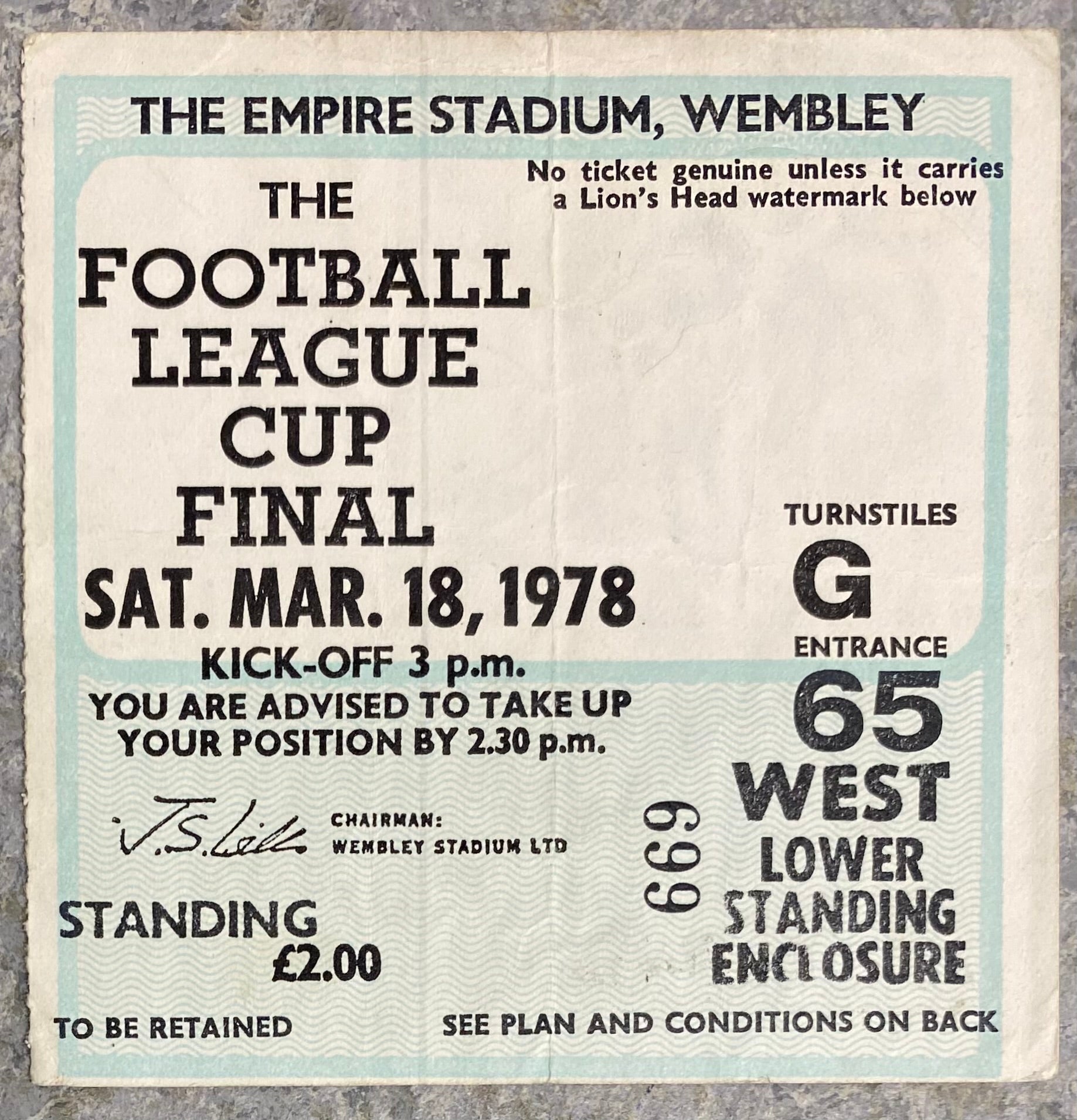 1978 ORIGINAL LEAGUE CUP FINAL TICKET LIVERPOOL V NOTTINGHAM FOREST