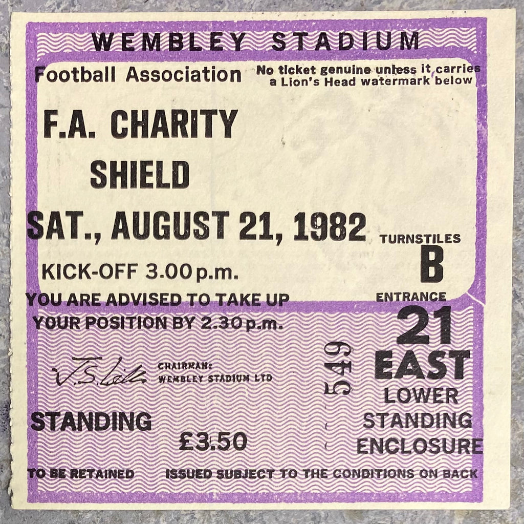 1982 ORIGINAL CHARITY SHIELD TICKET LIVERPOOL V TOTTENHAM HOTSPUR