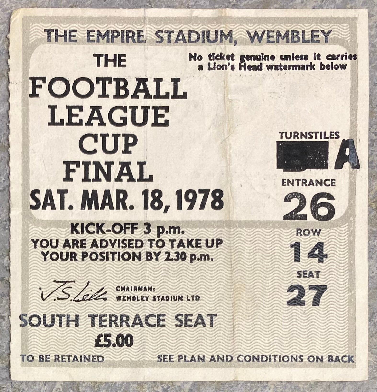 1978 ORIGINAL LEAGUE CUP FINAL TICKET LIVERPOOL V NOTTINGHAM FOREST