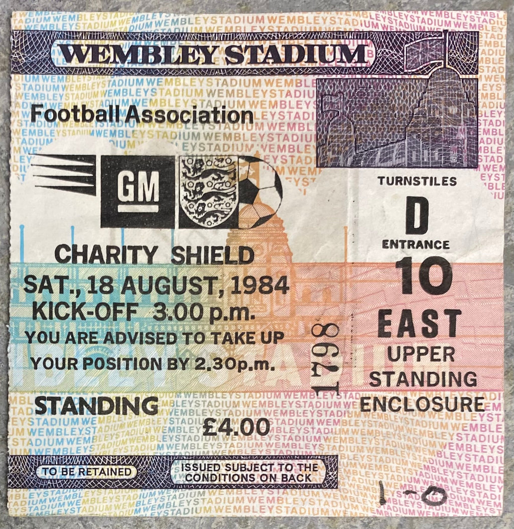 1984 ORIGINAL CHARITY SHIELD TICKET LIVERPOOL V EVERTON