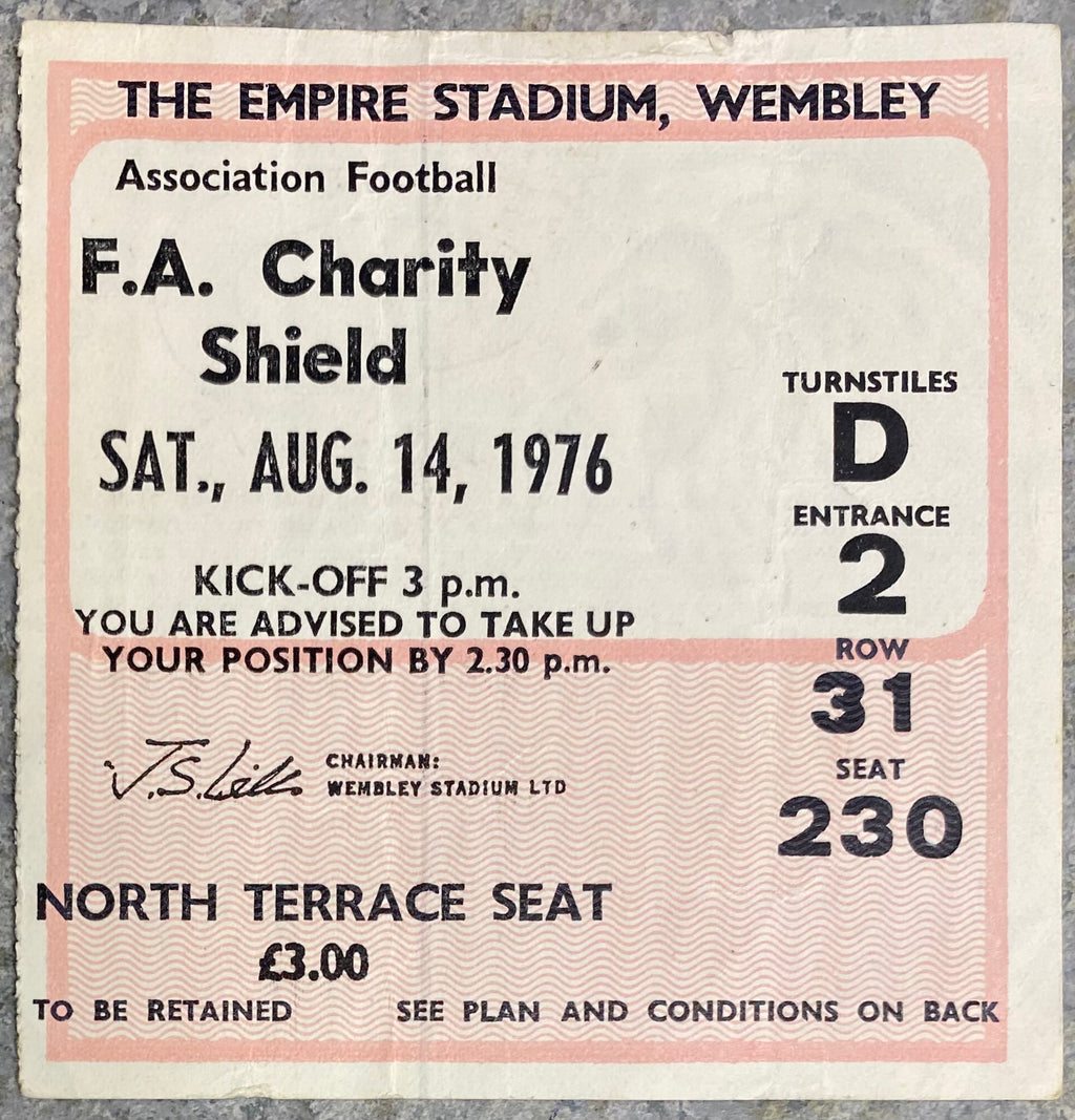 1976 ORIGINAL CHARITY SHIELD TICKET LIVERPOOL V SOUTHAMPTON