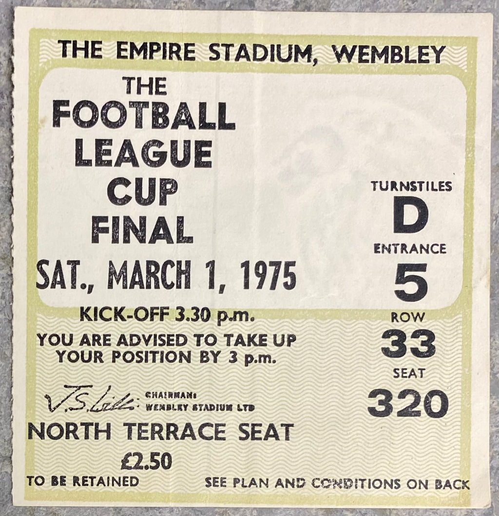 1975 ORIGINAL LEAGUE CUP FINAL TICKET ASTON VILLA V NORWICH CITY