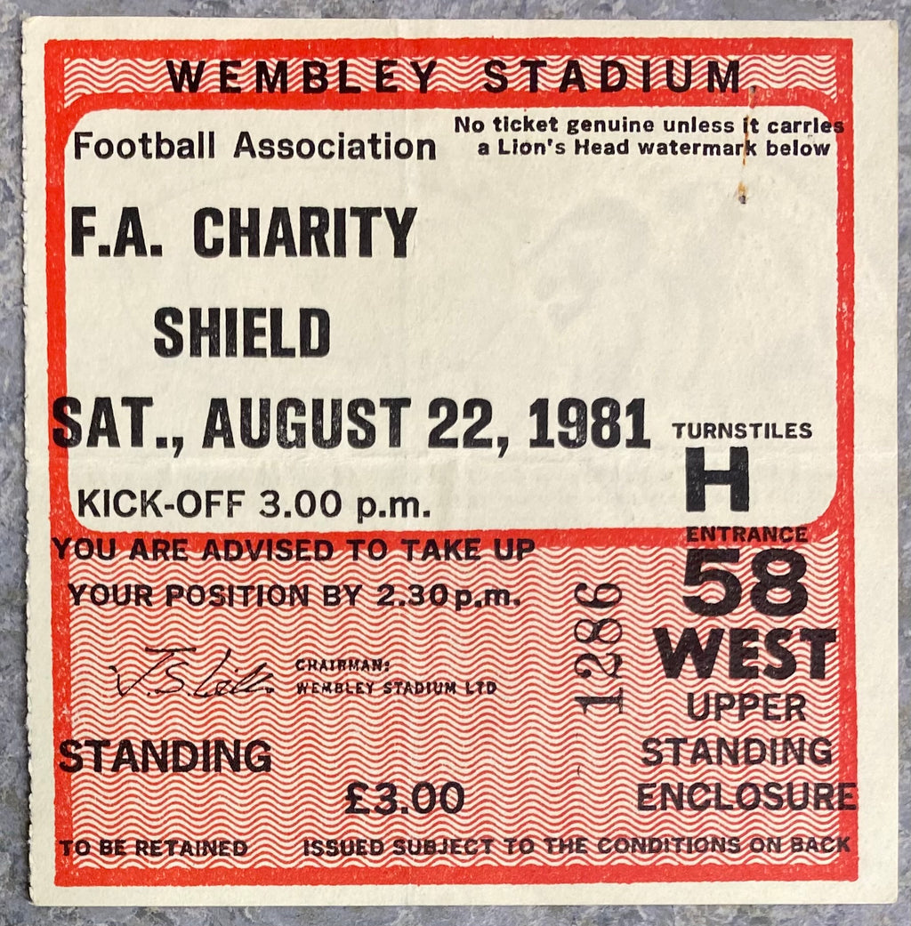 1981 ORIGINAL CHARITY SHIELD TICKET ASTON VILLA V TOTTENHAM HOTSPUR